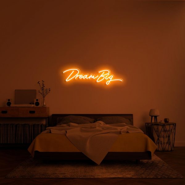 DREAM BIG Neon LED Signs - Homely Arts