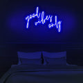 GOOD VIBES ONLY Neon LED Sign - Homely Arts